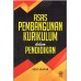 ASAS PEMBANGUNAN KURIKULUM DALAM PENDIDIKAN